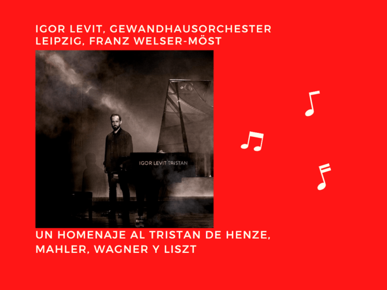 Igor Levit, Tristan, homenaje a Henze más obras de Liszt, Wagner y Mahler