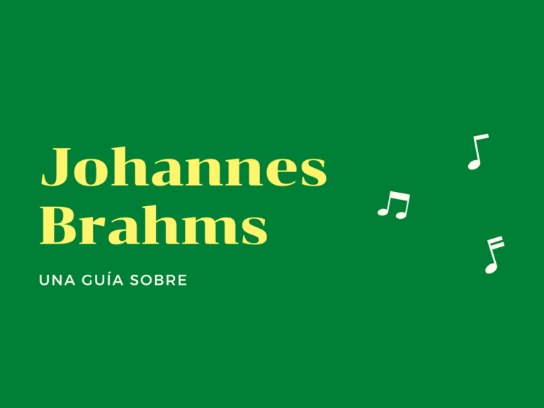 Guía sobre Johannes Brahms